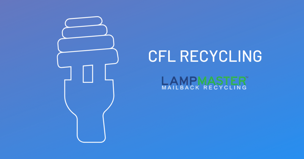 cfl recycling by mail