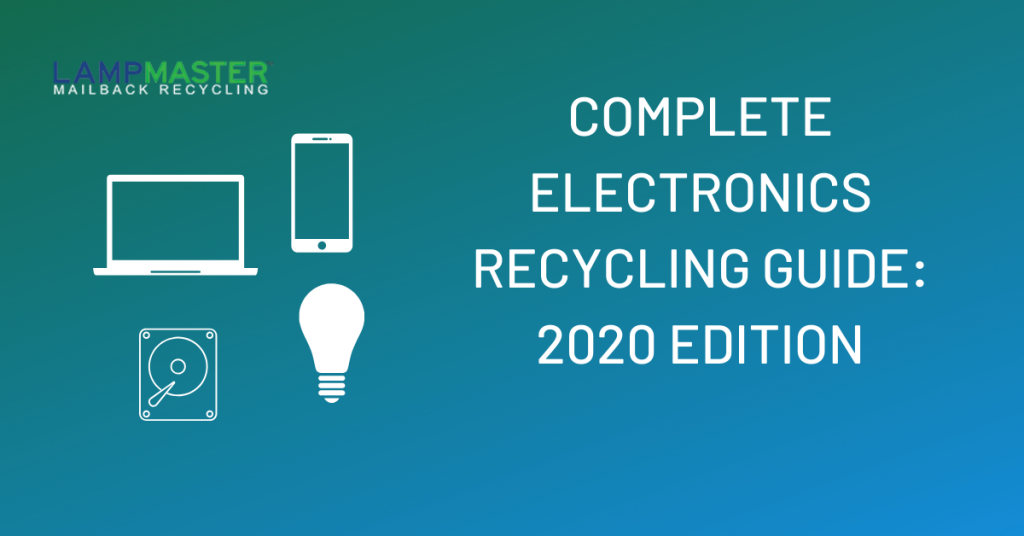 guide to electronics recycling 2020 edition